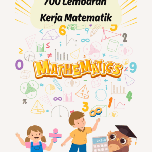 700 Lembaran Kerja Matematik